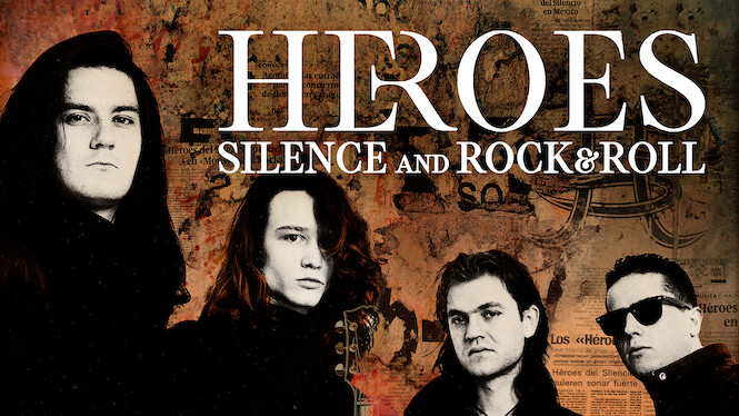 Héroes del Silencio: Silence and Rock & Roll